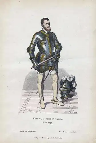 Karl V., deutscher Kaiser. Um 1545. - Karl V (1500-1558) Kaiser emperor portrait Ritter knight Rüstung Tracht