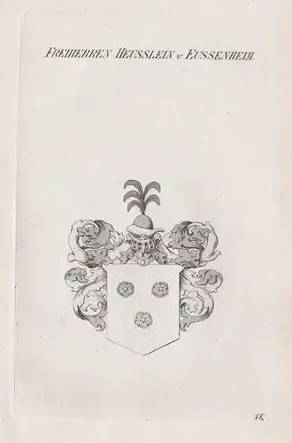 Freiherren Heusslein v. Eussenheim. - Heußlein von Eußenheim Wappen Adel coat of arms Heraldik heraldry