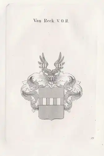 Von Reck. V.O.R. - Recke Wappen Adel coat of arms Heraldik heraldry