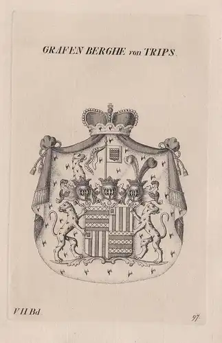 Grafen Berghe von Trips. - Wappen Adel coat of arms Heraldik heraldry