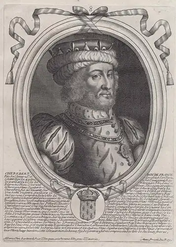 Cherebert Roy de France... - Charibert I (c. 520-567) König der Franken King of the Franks Portrait