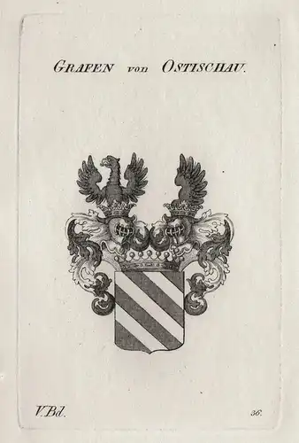 Grafen von Ostischau. - Osteschau Ostechau Ostischau Ostichau Ostaovtí z Ostaova Wappen Adel coat of arms H