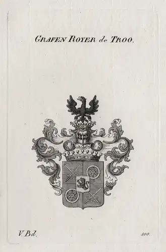Grafen Royer de Troo - Wappen Adel coat of arms Heraldik heraldry