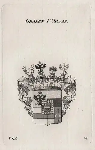 Grafen d'Orsay. - Wappen Adel coat of arms Heraldik heraldry
