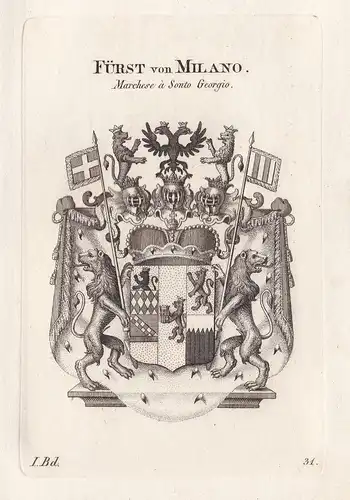 Fürst von Milano. Marchese a Sonto Georgio. - Milano Sonto Georgio Wappen Adel coat of arms Heraldik heraldry