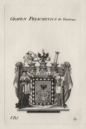 Grafen Peiachevics de Veröcze. - Pejacevic Pejatschewitsch Pejácsevics Veroce Wappen Adel coat of arms Heraldi
