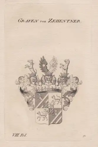 Grafen von Zehentner. - Wappen Adel coat of arms Heraldik heraldry