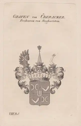 Grafen von Überacker. Freiherren von Sieghartstein. - Uiberacker Ueberacker Wappen Adel coat of arms Heraldik