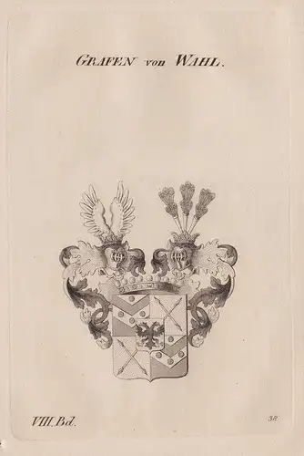 Grafen von Wahl. - Wappen Adel coat of arms Heraldik heraldry
