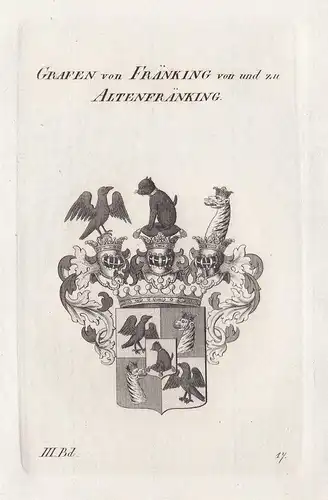 Grafen von Fränking von und zu Altenfränking. - Francking Altenfränking Wappen Adel coat of arms Heraldik hera