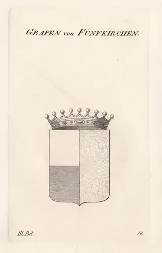 Grafen von Fünfkirchen. - Wappen Adel coat of arms Heraldik heraldry