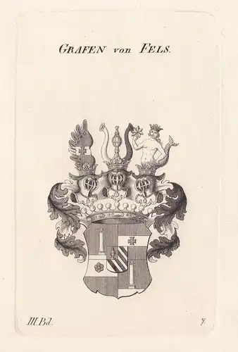 Grafen von Fels. - Wappen Adel coat of arms Heraldik heraldry