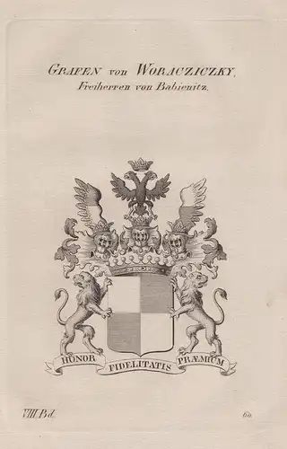 Grafen von Woracziczky. Freiherren von Babienitz. -  Wappen Adel coat of arms Heraldik heraldry