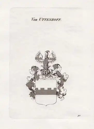 Von Uttenhoff. - Uttenhofen Uttenhoven Wappen coat of arms Heraldik heraldry