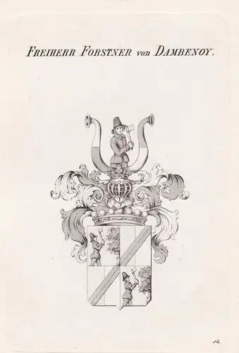 Freiherren Forstner von Dambenoy. - Forstner von Dambenoy Wappen coat of arms Heraldik heraldry