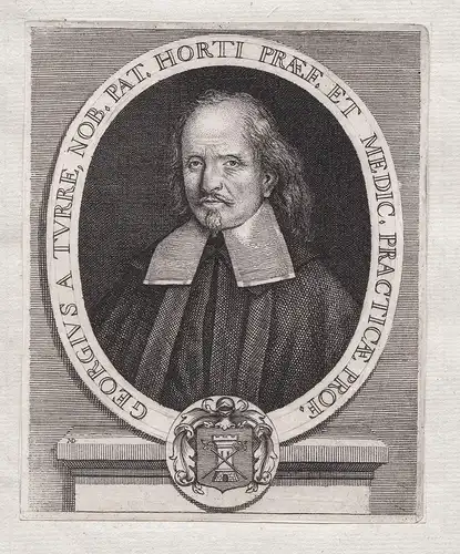 Georgius a Turre, Nob. Pat. Horti Praef. et... - Giorgio della Torre(1607-1688) botanist Botaniker doctor phys