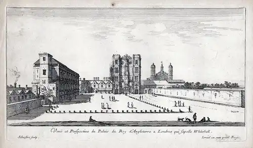 Veue et Perspective du Palais du Roy d'Angleterre a Londres que sapelle Whitehall. - London Palace of Whitehal
