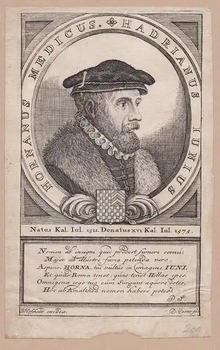 Medicus Hadrianus Junius. - Hadrianus Junius (1511-1575) Dutch physician poet emblemist London Hoorn Haarlem L