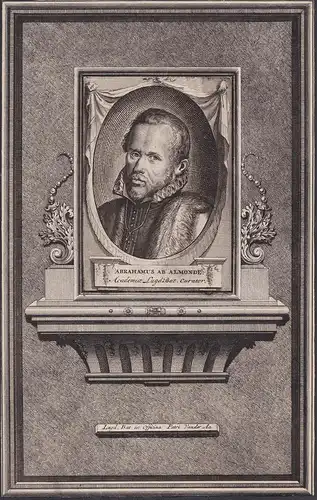 Abrahamus Almonde. - Abraham van Almonde (1533-1593) Dutch politician Leiden curator Delft Portrait
