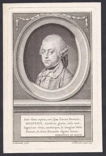 Ante diem raptus, cari fpes fumma Parentis, Hoffdius, Aonidum gloria, talis erat... // Gerard Hooft (1750-1768