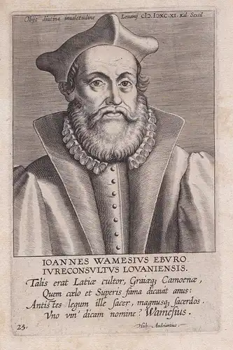 Johannes Wamesius Eburo. // Jan Wames (1524-1590) Johannes Wamesius Professor Leuven Louvain Jurist Portrait