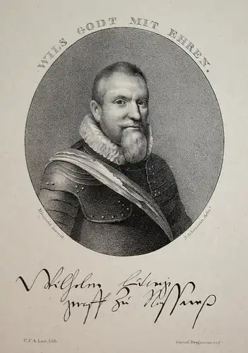 Wils Godt mit Ehren. - Wilhelm Ludwig v. Nassau-Dillenburg (1560-1620) Nassau Niederlande Holland Portrait