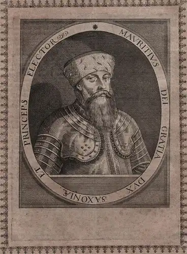 Mauritius Dei Gratia Dux Saxoniae... - Moritz von Sachsen (1521-1553) Herzog Portrait