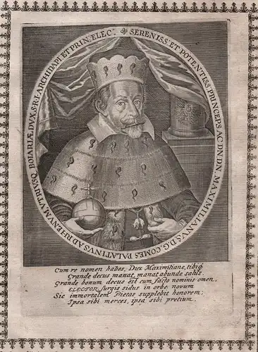 Sereniss. et Potentiss. Maximilianus D. G. Comes Palatinus... - Maximilian I. (1573-1651) Herzog Bayern Bavari