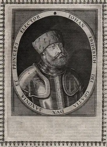 Iohan Friedrich dei Gratia Dux... - Johann Friedrich I. von Sachsen (1503-1554) Kurfürst Herzog Portrait