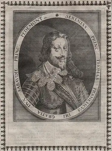 Sereniss: Princ: Thomas Franciscus ... - Tommaso Francesco di Savoia (1596-1656) Thomas Franz Savoyen Herzog d