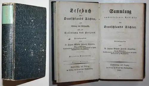 Lesebuch für Deutschlands Töchter, zur Bildung des Geschmacks und zur Veredlung des Herzens.