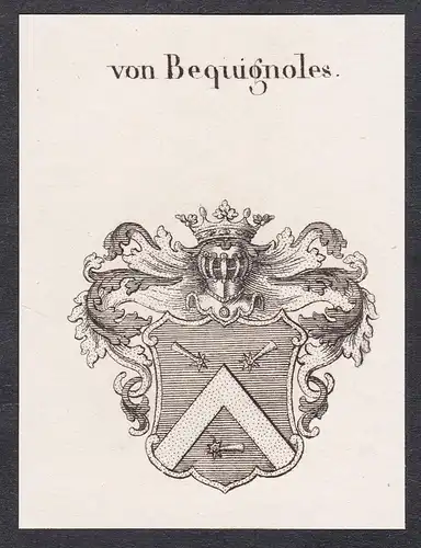 von Bequignoles - Wappen coat of arms