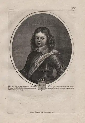 Henry du Bourbon Duc d'Anguien... - Henri Jules de Bourbon-Condé (1643-1709) Bellegarde Chateauroux Montmorenc