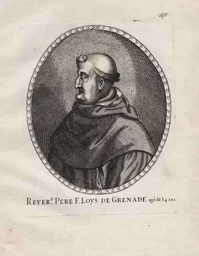 Rever.d. Pere F. Loys de Grenade. - Luis de Granada (1504-1588) friar writer Cordoba Portugal Portrait