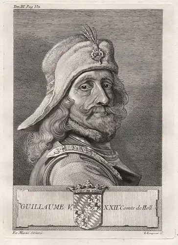 'Guillaume V, XXIIeme. Comte de Holl. - Wilhelm I von Bayern (1330-1389) Holland Hainaut Herzog Graf Graaf Por