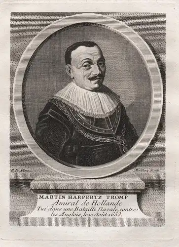 Martin Harpertz Tromp - Maarten Harpertszoon Tromp (1598-1653) Army general admiral Dutch Navy Luitenant Admir