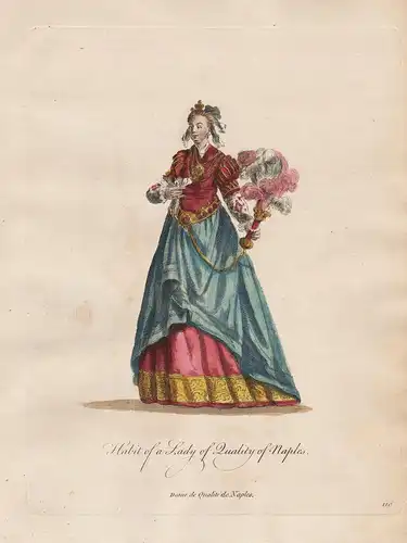 Habit of a Lady of Quality of Naples - Napoli Naples Neapel Italy Italien Trachten costumes costume Tracht