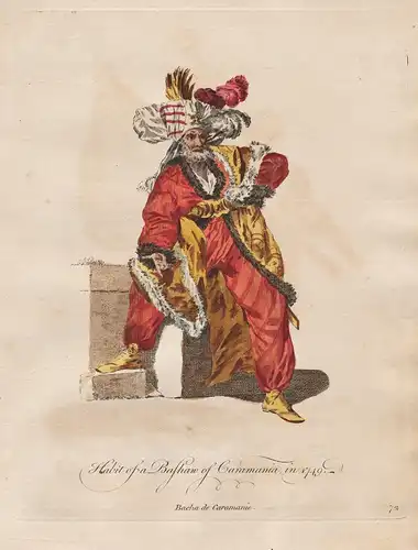 Habit of an Bashan of Caramania in 1749 - Karamania Türkei Turky Ottoman Empire Trachten costumes costume Trac