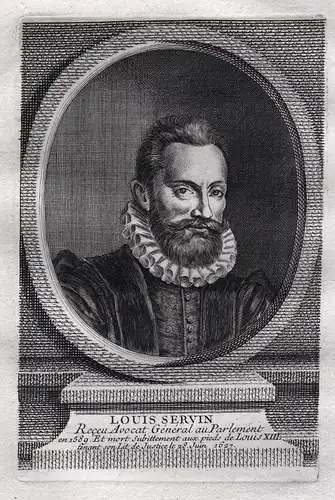 Louis Servin - Louis Servin (1555-1626) seigneur de Pinoches et de La Grève, magistrat, Orleans, Geneve, Paris
