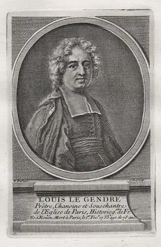 Louis le Gendre - Louis Legendre (1655-1733) historien Rouen Paris Clairfontaine gravure Portrait
