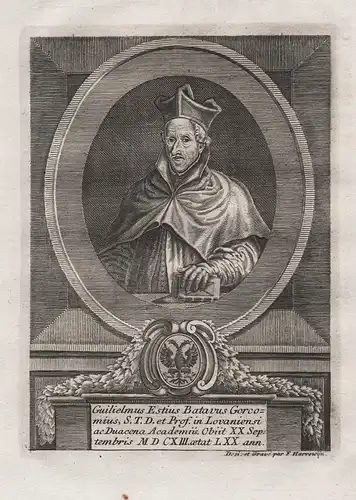 Guilielmus Estius Batavus... - Willem Hessels van Elst (1542-1613) Gorcum Utrecht Leuven Douai Portrait