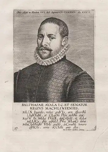 Balthasar Ayala I.C. et Senator - Balthasar Ayala (1548 - 1584)  Jurist Antverp Antwerpen Mechelen judge Portr
