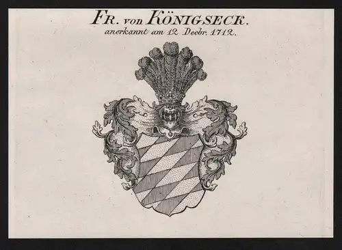 Fr. von Königseck - Wappen coat of arms