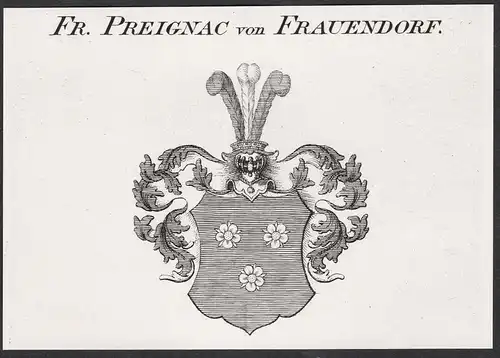 Fr. Preignac von Frauendorf - Wappen coat of arms