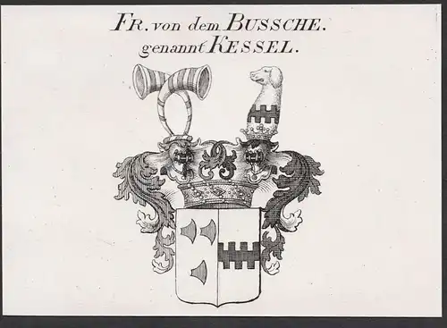 Fr. von dem Bussche genannt Kessel - Wappen coat of arms