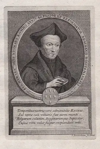 Fel. Mem: Ven.dus Dnus. Nicolaus Eschius Annis 40.... - Nicolaus van Esch (1507-1578) writer theologian Leuven