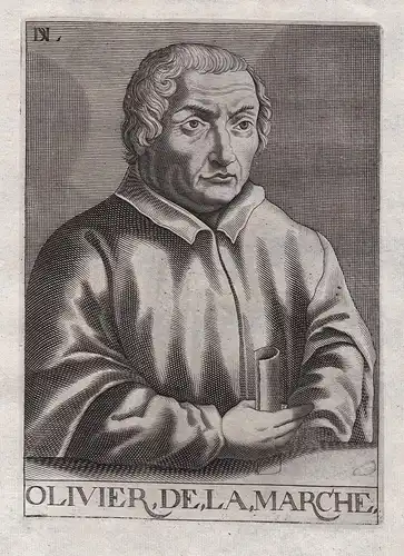 Olivier de la Marche - Olivier de la Marche (1425-1502) Schriftsteller Generalmünzmeister von Geldern writer P