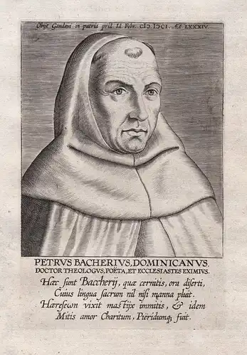 Petrus Bacherius, Dominicanus, Doctor Theologus... -  Petrus Bacherius (1517 - 1601) Peter de Backer writer Po