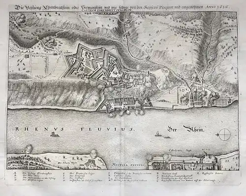 Die Vestung Ehrnbreitstein oder Hermanstein, und wie selbige von den keyseris: Ploquirt und eingenohmen Anno 1