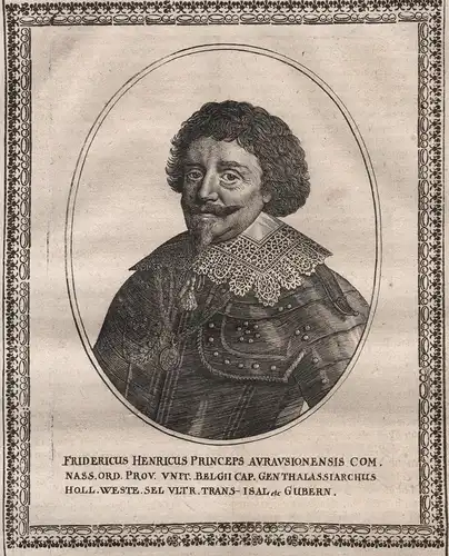 Fridericus Henricus - Frederik Hendrik van Oranje / Friedrich Heinrich von Oranien (1584-1647) Niederlande Net